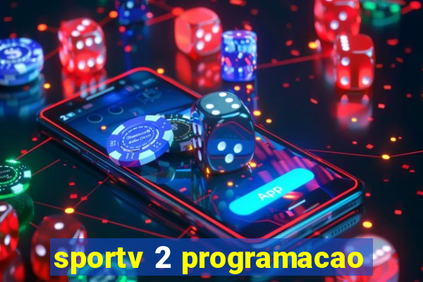 sportv 2 programacao